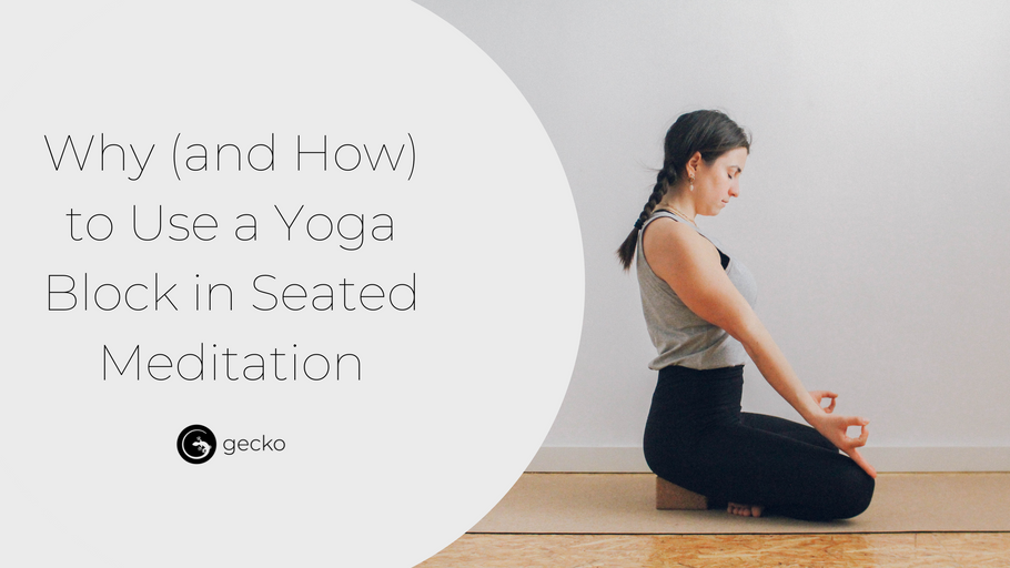 This is Why You Should Use a Yoga Block for Seated Meditation