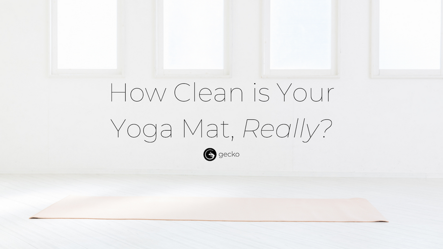 Is Your Yoga Mat Keeping a Dirty Secret?